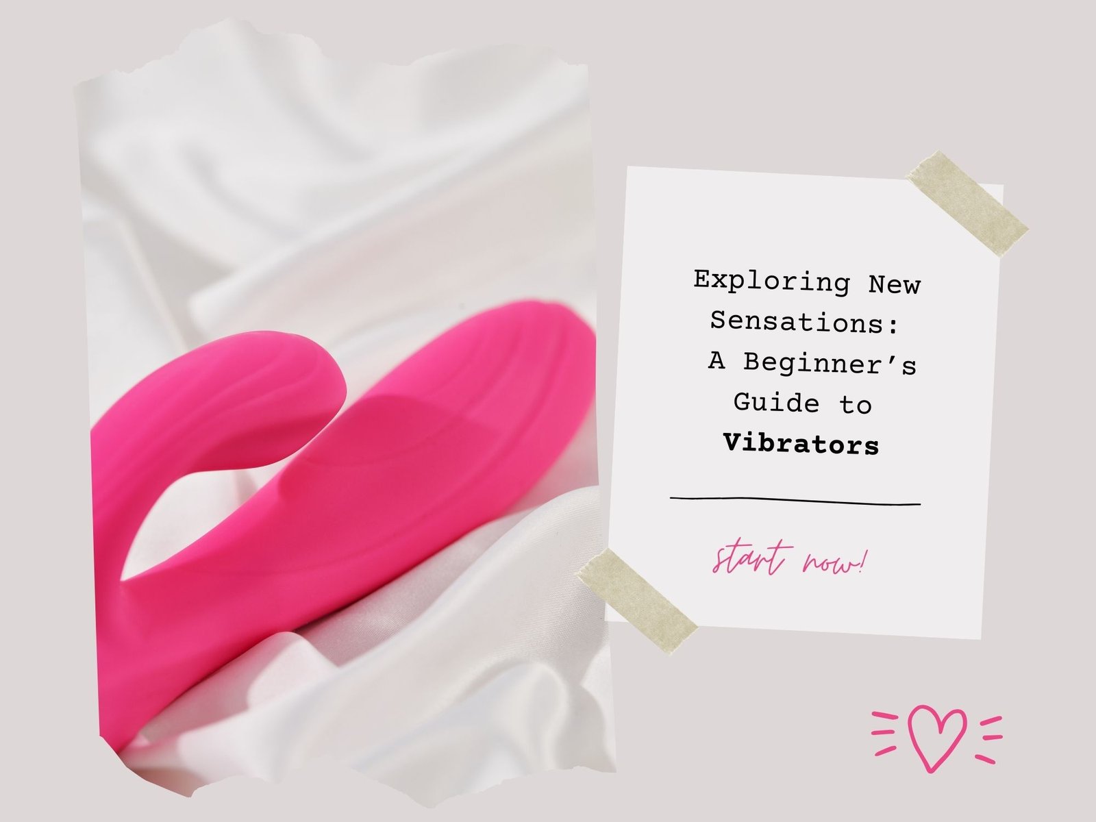 Read more about the article Exploring New Sensations: A Beginner’s Guide to Vibrators
