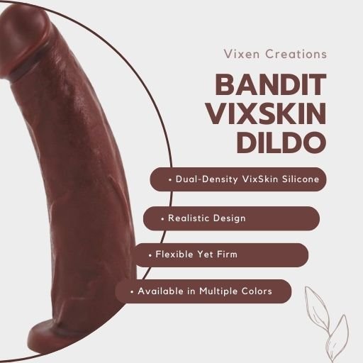 Vixen Creations Bandit VixSkin Dildo, featuring a realistic design made from dual-density VixSkin silicone. The image highlights its flexible yet firm texture, available in multiple colours for a lifelike and pleasurable experience.
