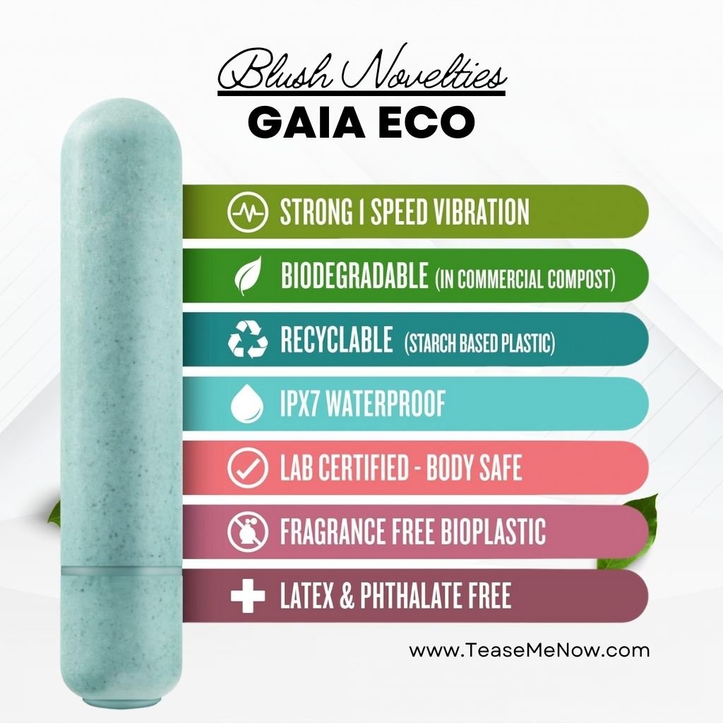 An advertisement for the 'Blush Novelties Gaia Eco' vibrator. The product is made from eco-friendly materials, presented in a soft greenish colour with the following features highlighted: strong single-speed vibration, biodegradable in commercial compost, recyclable (starch-based plastic), IPX7 waterproof, lab certified as body-safe, fragrance-free bioplastic, and latex & phthalate-free.