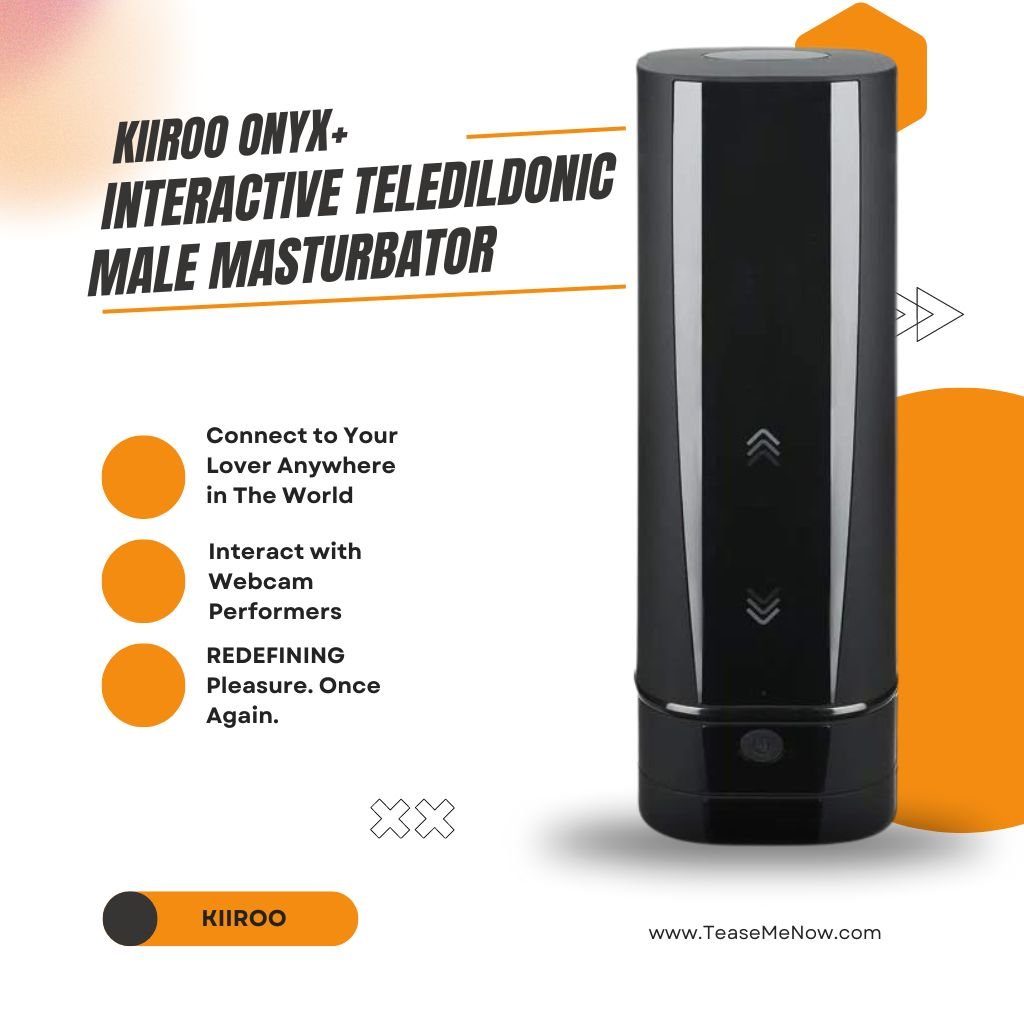 Image of the Kiiroo Onyx+ Interactive Teledildonic Male Masturbator. The device is sleek and black with arrow-like symbols on its front. To the left, text highlights the features: 'Connect to Your Lover Anywhere in The World,' 'Interact with Webcam Performers,' and 'Redefining Pleasure. Once Again.' The branding 'Kiiroo' appears at the bottom left corner