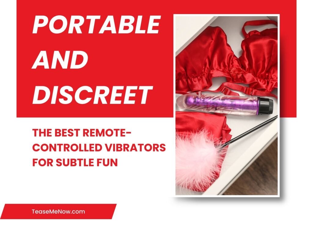 Promotional image for 'Portable and Discreet: The Best Remote-Controlled Vibrators for Subtle Fun.' The image features a red and white design with bold text. On the right side, there is a photo of a drawer containing a purple vibrator, a red lingerie set, and a fluffy pink feather accessory. The main text on the left side reads 'Portable and Discreet' in large font, with a subheading below stating, 'The Best Remote-Controlled Vibrators for Subtle Fun