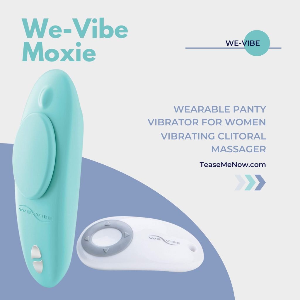 The image showcases the We-Vibe Moxie, a wearable panty vibrator designed for women. It features a turquoise vibrator and a white remote control for easy use. The text on the image reads: "We-Vibe Moxie" followed by the product description, "Wearable Panty Vibrator for Women, Vibrating Clitoral Massager." The URL "TeaseMeNow.com" is displayed at the bottom, with a clean, minimalist design. The overall tone is sleek and modern, highlighting the product's discreet and wearable nature.