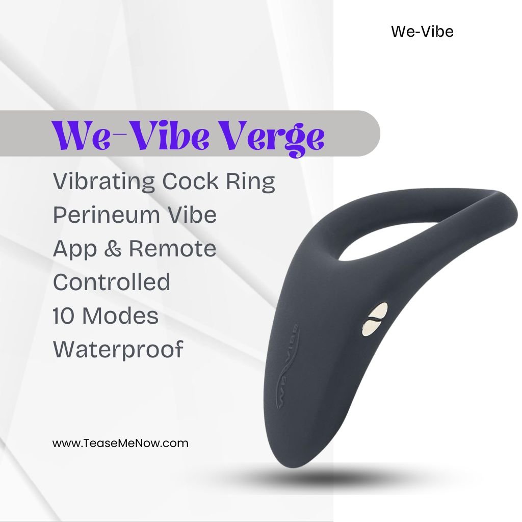 We-Vibe Verge vibrating cock ring shown with product details. The features include a perineum vibe, app and remote control, 10 modes, and waterproof design. The image highlights the product's sleek, modern appearance and includes the website 'TeaseMeNow.com' at the bottom.